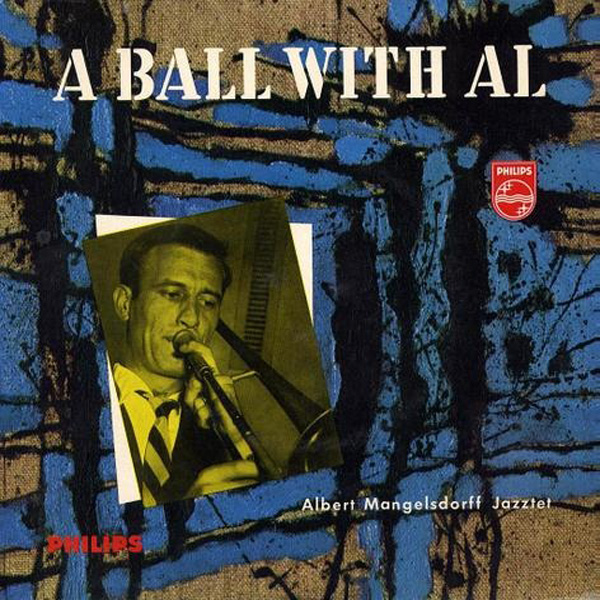 Albert Mangelsdorff Jazztet ‎– A Ball With Al