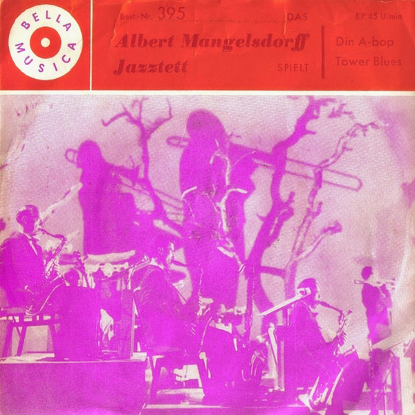 Albert Mangelsdorff Jazztet ‎– Din A-Bop