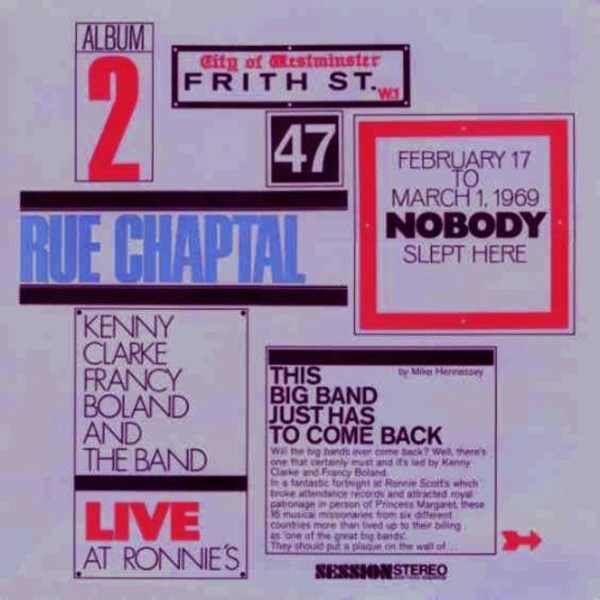 Kenny Clarke-Francy Boland Big Band, The ‎– Live At Ronnie’s ; Album 2 ; Rue Chaptal