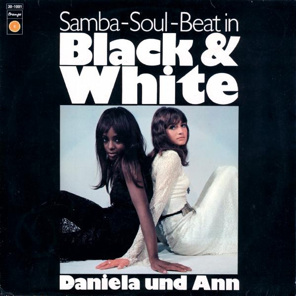 Daniela Und Ann ‎– Black & White