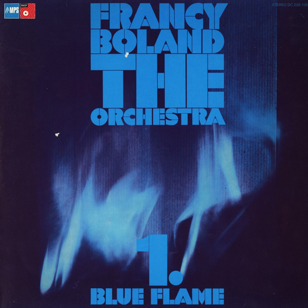 Francy Boland The Orchestra ‎– 1. Blue Flame