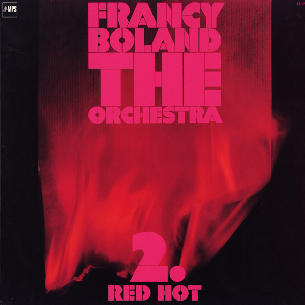 Francy Boland The Orchestra ‎– 2. Red Hot