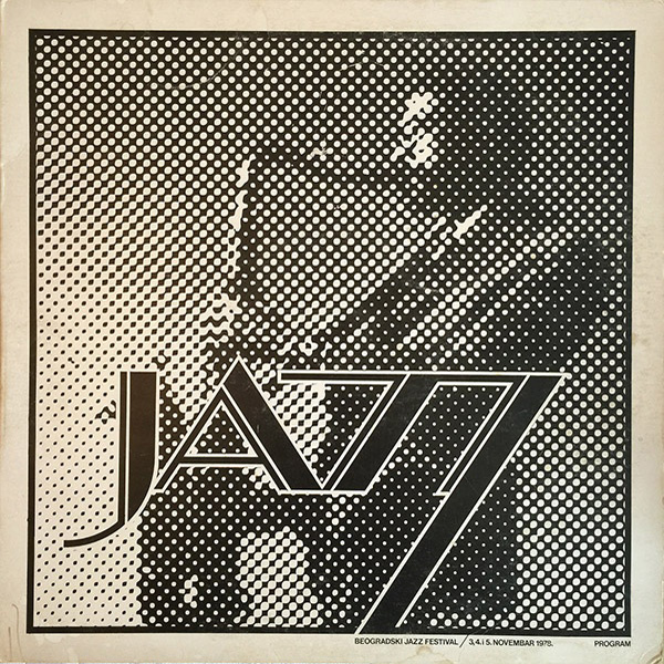 Jazz Orkestar Radio-Televizije Beograd ‎– Beogradski Jazz Festival (3., 4. & 5. November 1978)