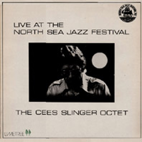 Cees Slinger – Live At North Jazz Festival