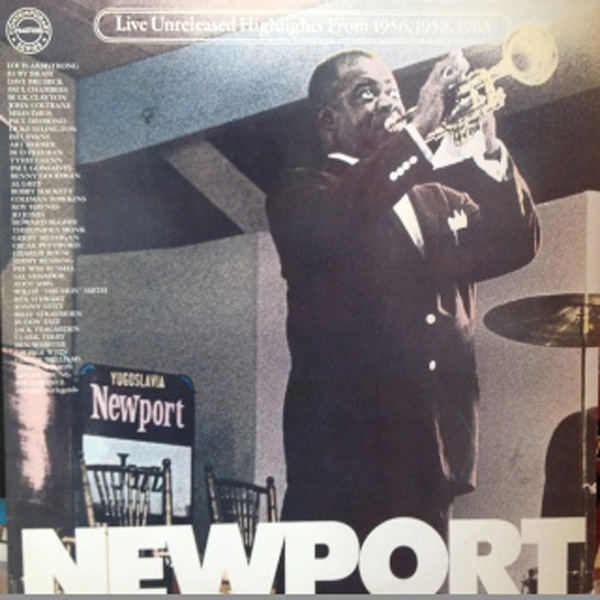 Newport Jazz Festival: Live (Unreleased Highlights From 1956, 1958, 1963)