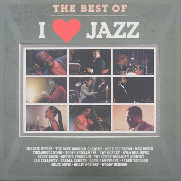 The Best Of I LOVE Jazz