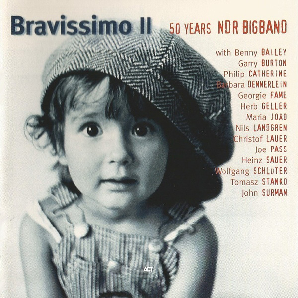 NDR Bigband ‎- Bravissimo II – 50 Years
