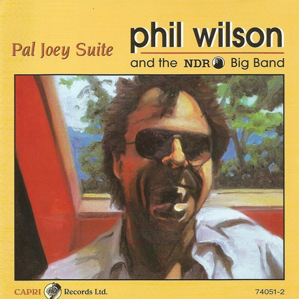 Phil Wilson And The NDR Big Band ‎– Pal Joey Suite