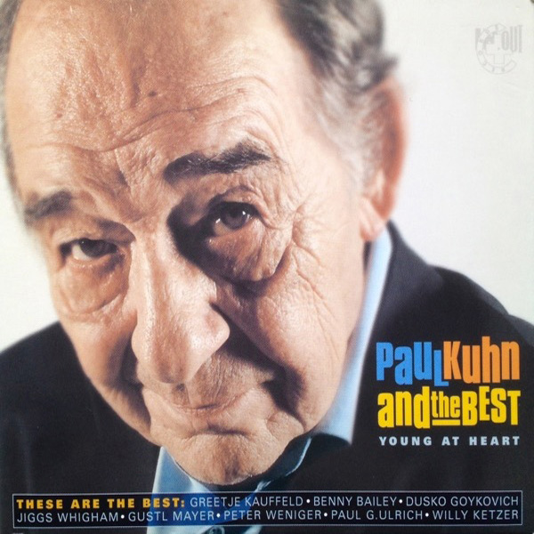 Paul Kuhn And The Best ‎– Young At Heart