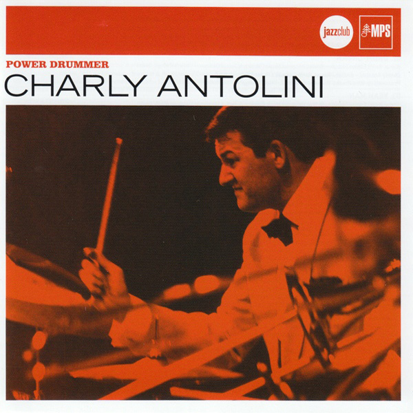 Charly Antolini ‎– Power Drummer